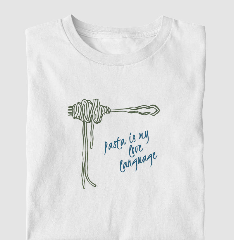 Pasta is my love language